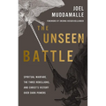 The Unseen Battle: Spiritual Warfare, the Three Rebellions, and Christ's Victory Over Dark Powers