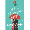 It's a Wonderful Wife: A novella