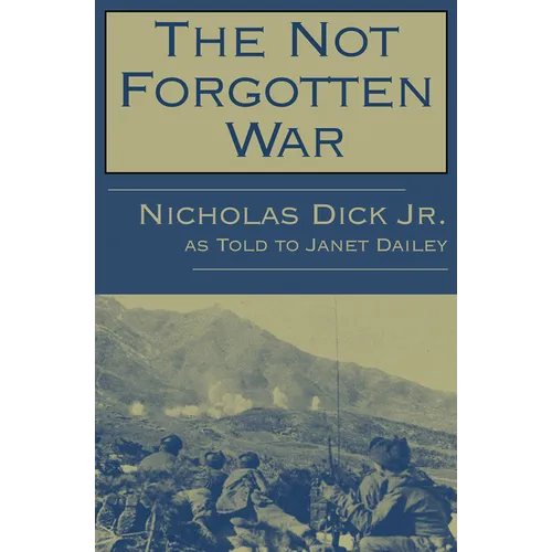The Not Forgotten War