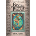 The Book of Thoth: (Egyptian Tarot)