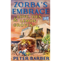 Zorba's Embrace: Love, Lies and Lemon Groves