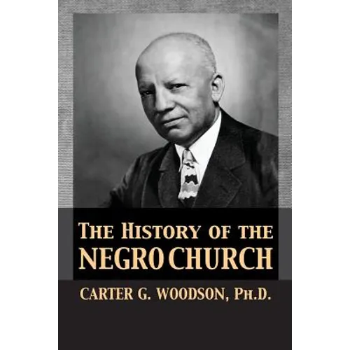 The History of the Negro Church