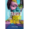 El colapso de las habanas infinitas