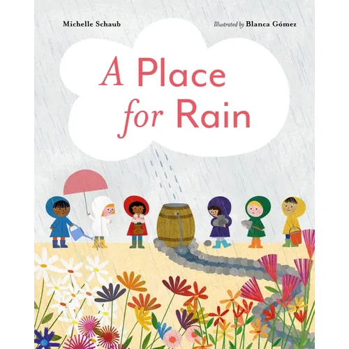 A Place for Rain