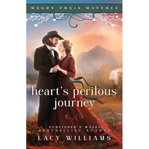 Heart's Perilous Journey