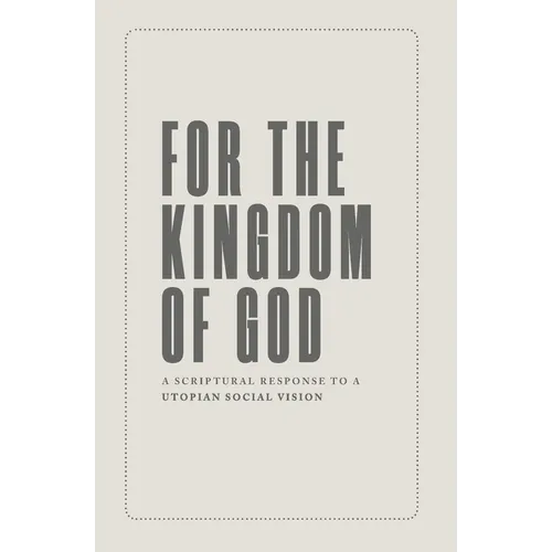 For the Kingdom of God