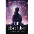 Life Breather: Finding the Five
