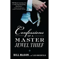 Confessions of a Master Jewel Thief