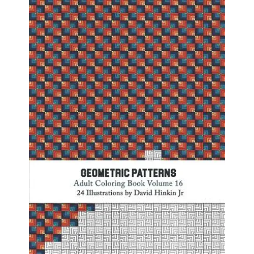 Geometric Patterns - Adult Coloring Book Vol. 16