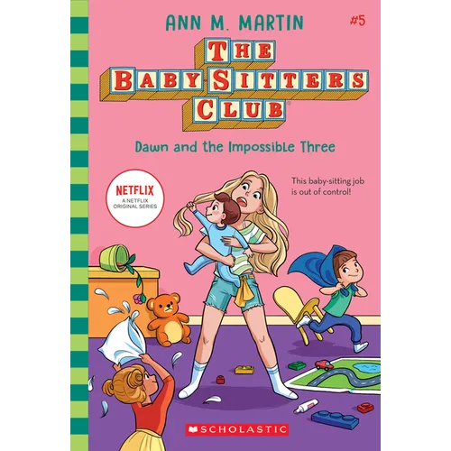 Dawn and the Impossible Three (the Baby-Sitters Club #5): Volume 5