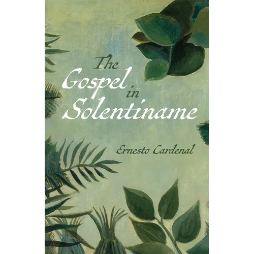 The Gospel in Solentiname