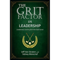 The Grit Factor in Leadership