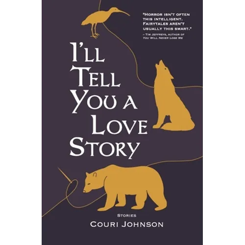 I'll Tell You a Love Story