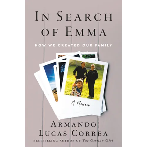 In Search of Emma: How We Created Our Family
