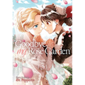 Goodbye, My Rose Garden Vol. 3