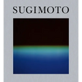 Hiroshi Sugimoto: Time Machine