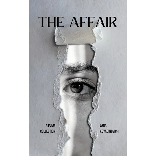 The Affair A Poem Collection