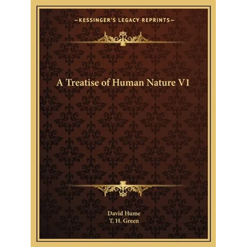 A Treatise of Human Nature V1