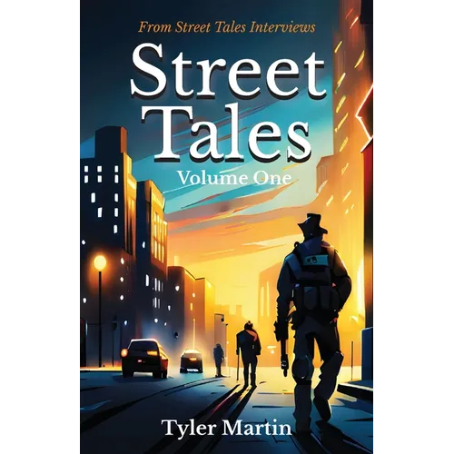 Street Tales: Volume One