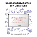 Enseñar a Estudiantes con Discalculia