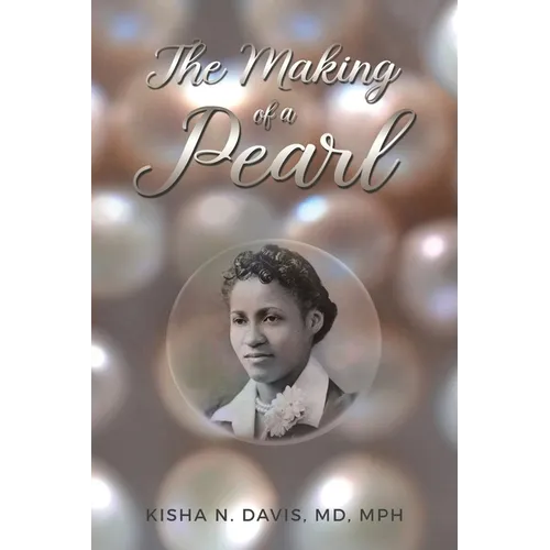 The Making of a Pearl