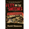 Fetty on the Switches