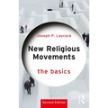 New Religious Movements: The Basics