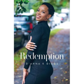 Redemption: Will, Worth, Wisdom