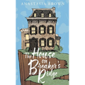 The House on Breaker's Ridge