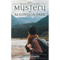 Mystery in Algonquin Park