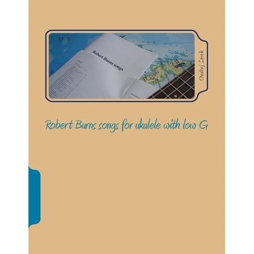 Robert Burns songs for ukulele with low G