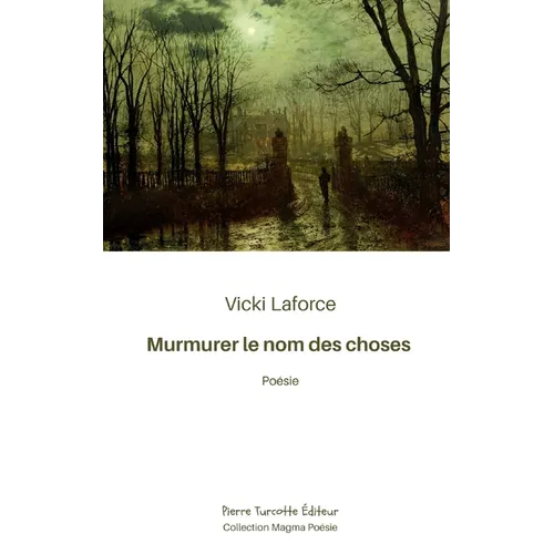 Murmurer le nom des choses