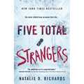 Five Total Strangers