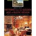 Patterns from the Golden Age of Rustic Design: Park and Recreation Structures from the 1930s