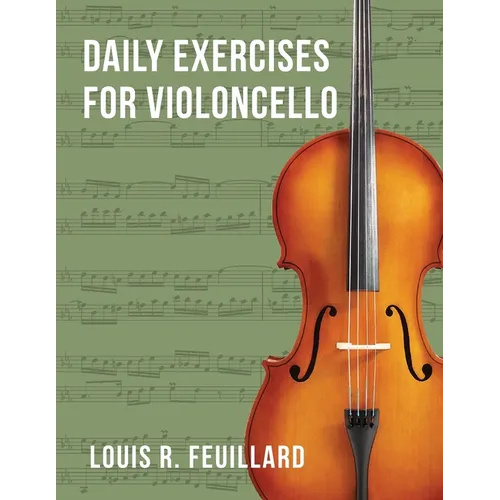 Daily Exercises: for Violoncello (Edition Schott)