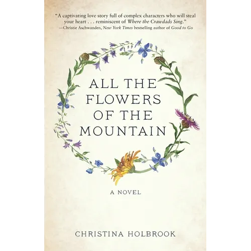All the Flowers of the Mountain