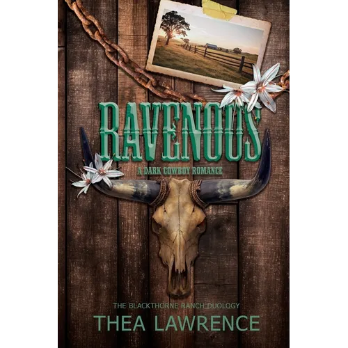 Ravenous: A Dark Cowboy Romance