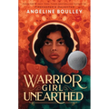 Warrior Girl Unearthed