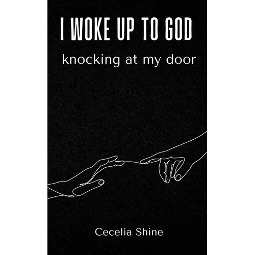 i woke up to God knocking at my door