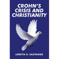 Crohn's Crisis and Christianity