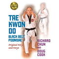 Tae Kwon Do Black Belt Poomsae: Original Koryo and Koryo
