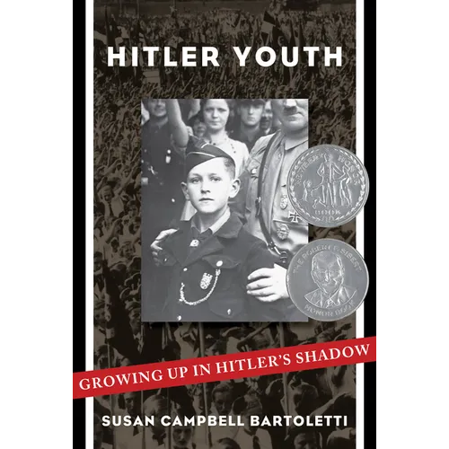 Hitler Youth: Growing Up in Hitler's Shadow