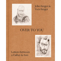 Over to You: Letters Between a Father and Son