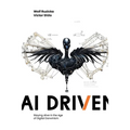 AI Driven: Staying Alive in the Age of Digital Darwinism