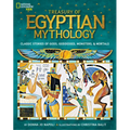 Treasury of Egyptian Mythology: Classic Stories of Gods, Goddesses, Monsters & Mortals