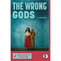 The Wrong Gods