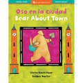 Bear about Town (Bilingual Spanish & English)
