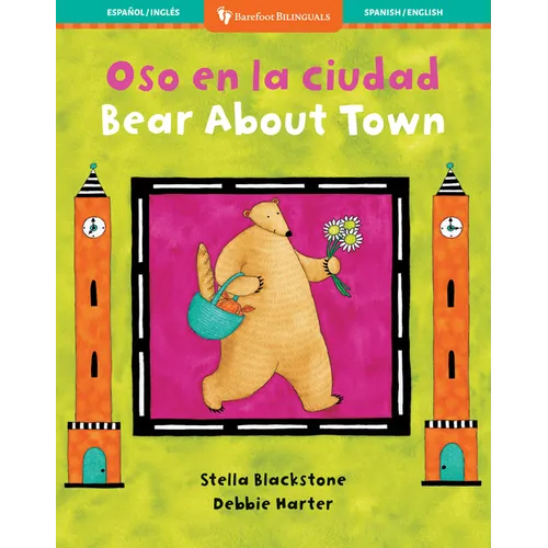Bear about Town (Bilingual Spanish & English)