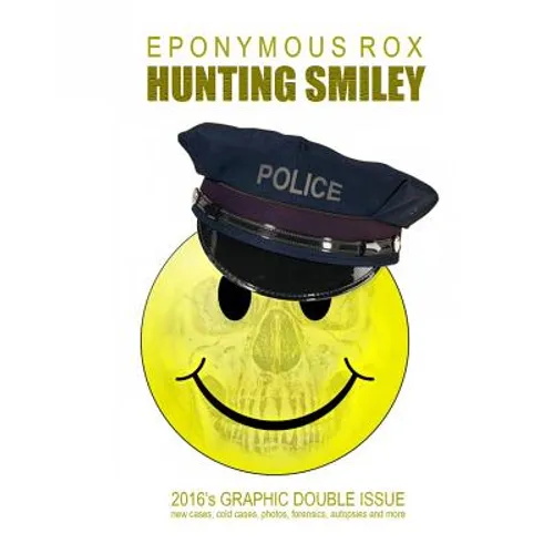 Hunting Smiley: Graphic Double Issue #2