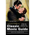 Leonard Maltin's Classic Movie Guide: From the Silent Era Through 1965